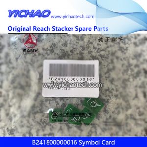 Sany B241800000016 Symbol Card for Container Reach Stacker Spare Parts